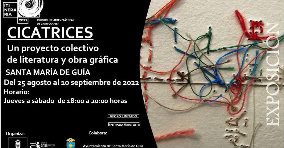 La Casa de la Cultura de Guía acoge la exposición colectiva ‘Cicatrices’