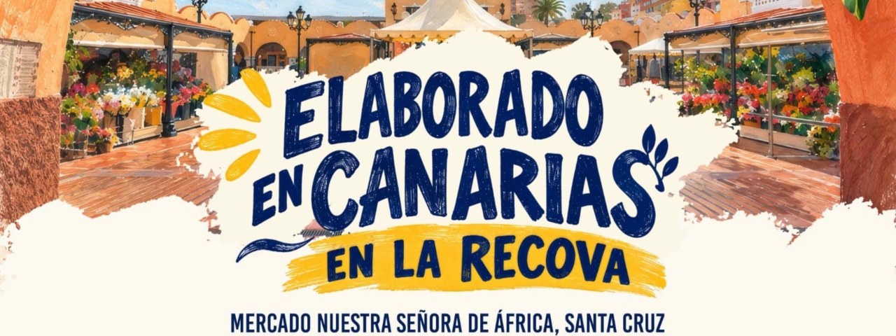 La Recova celebra el Día de Elaborado en Canarias con talleres y actividades familiares
