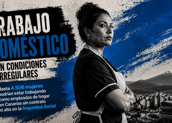Hasta 4.506 mujeres migrantes podr&iacute;an estar trabajando como empleadas de hogar en Canarias sin contrato ni alta en la Seguridad Social